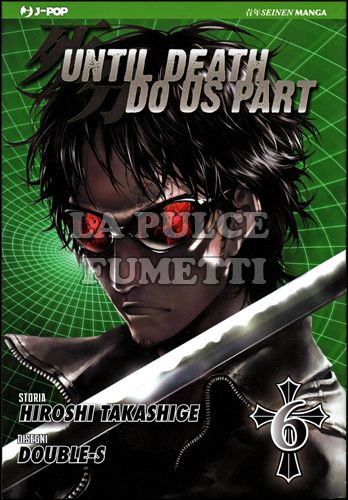 UNTIL DEATH DO US PART # 6